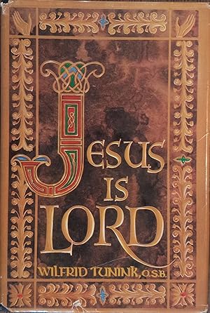 Seller image for Jesus Is Lord for sale by The Book House, Inc.  - St. Louis
