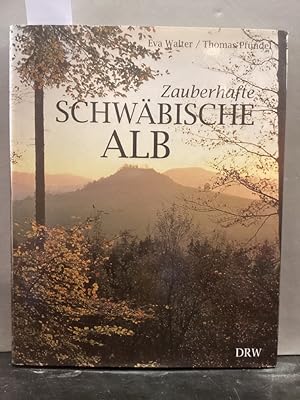 Bild des Verkufers fr Zauberhafte Schwbische Alb : vom Randen bis zum Ries. zum Verkauf von Kepler-Buchversand Huong Bach