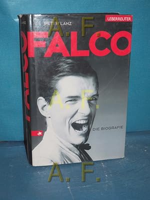 Seller image for Falco : die Biografie for sale by Antiquarische Fundgrube e.U.