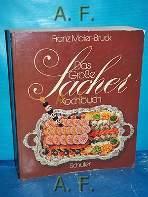 Bild des Verkufers fr Das groe Sacher Kochbuch : Die sterreichische Kche. Fachliche Beratung: Ernest Richter zum Verkauf von Antiquarische Fundgrube e.U.