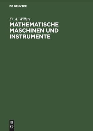 Bild des Verkufers fr Mathematische Maschinen und Instrumente zum Verkauf von AHA-BUCH GmbH