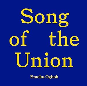 Imagen del vendedor de Emeka Ogboh : Song of the Union [vinyl record] a la venta por Joseph Burridge Books