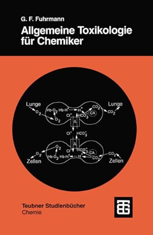 Bild des Verkufers fr Allgemeine Toxikologie fr Chemiker : Einfhrung in die theoretische Toxikologie. (=Teubner-Studienbcher : Chemie). zum Verkauf von Antiquariat Thomas Haker GmbH & Co. KG