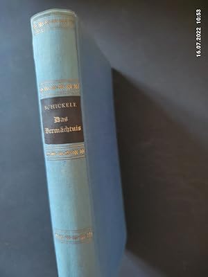 Bild des Verkufers fr Das Vermchtnis : Deutsche Gedichte von Walther von der Vogelweide bis Nietzsche. Hrsg. von R. Schickele zum Verkauf von Antiquariat-Fischer - Preise inkl. MWST