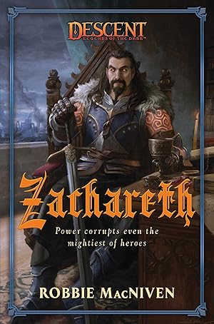 Bild des Verkufers fr Zachareth: A Descent: Legends of the Dark Novel zum Verkauf von moluna