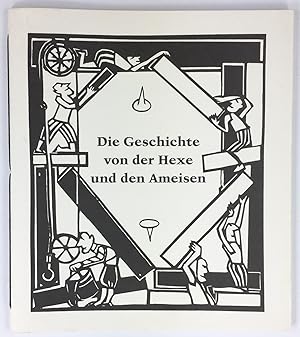 Die Geschichte von der Hexe und den Ameisen.