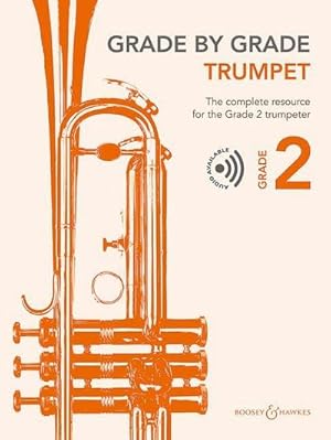 Immagine del venditore per Grade by Grade - Trumpet Grade 2 venduto da BuchWeltWeit Ludwig Meier e.K.