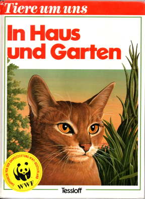 Bild des Verk�ufers f�r Tiere um uns. In Haus und Garten. zum Verkauf von Leonardu