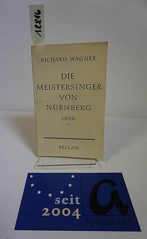 Seller image for Die Meistersinger von Nrnberg. Oper in drei Aufzgen. for sale by AphorismA gGmbH