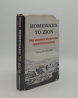 Bild des Verkufers fr HOMEWARD TO ZION The Mormon Migration from Scandinavia zum Verkauf von Rothwell & Dunworth (ABA, ILAB)