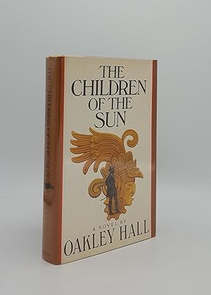 Seller image for THE CHILDREN OF THE SUN for sale by Rothwell & Dunworth (ABA, ILAB)