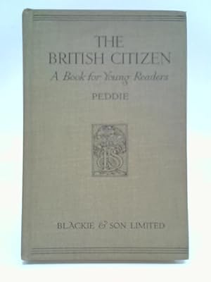 Image du vendeur pour The British Citizen: A Book For Young Readers mis en vente par World of Rare Books