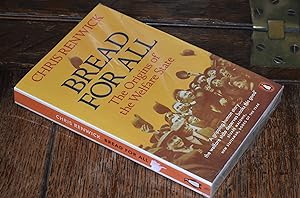 Seller image for Bread for All: The Origins of the Welfare State for sale by CHESIL BEACH BOOKS