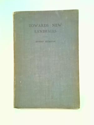 Image du vendeur pour Towards New Landfalls mis en vente par World of Rare Books