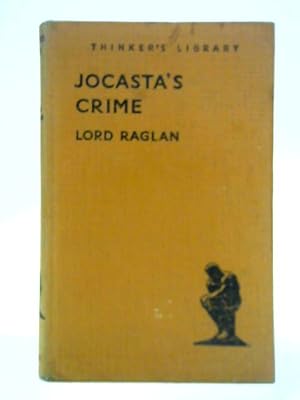 Image du vendeur pour Jocasta's Crime mis en vente par World of Rare Books