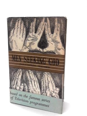 Bild des Verkufers fr Men Seeking God zum Verkauf von World of Rare Books