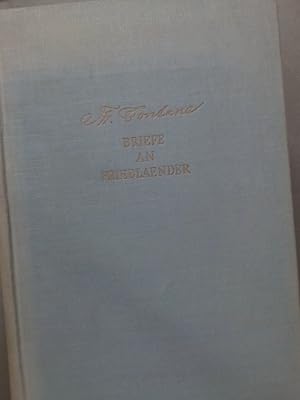 Theodor Fontane. Briefe an Georg Friedlaender. Herausgegeben und erläutert von Kurt Schreinert.