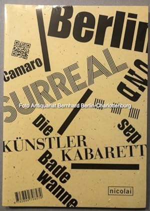 Imagen del vendedor de Berlin Surreal (Ausstellungskatalog) a la venta por Antiquariat Bernhard