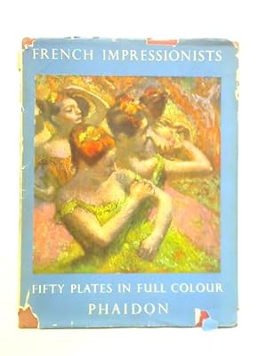 Bild des Verkufers fr The French Impressionists in Full Colour zum Verkauf von World of Rare Books