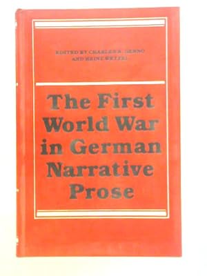 Seller image for The First World War in German Narrative Prose Essays in Honour of George Wallis Field for sale by World of Rare Books