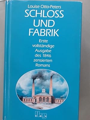 Bild des Verkufers fr Schloss und Fabrik. zum Verkauf von Plurabelle Books Ltd