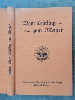 Image du vendeur pour Vom Lehrling zum Meister - Lehrbuch. . . mis en vente par Buchantiquariat Uwe Sticht, Einzelunter.