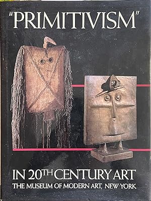 "PRIMITIVISM" IN 20TH CENTURY ART. AFFINITY OF THE TRIBAL AND THE MODERN