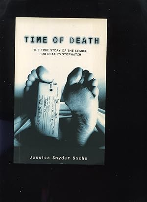 Seller image for Time of Death, the True Story of the Search for Death's Stopwatch for sale by Roger Lucas Booksellers