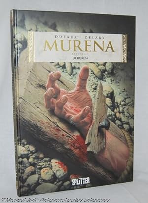 MURENA - Neuntes Kapitel: Dornen.