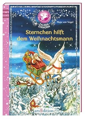 Zaubereinhorn, Bd. 8 - Sternchen hilft dem Weihnachtsmann