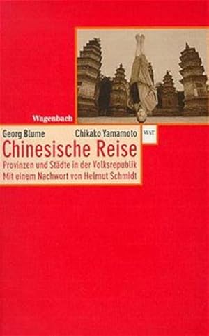 Bild des Verkufers fr Chinesische Reise. Provinzen und Stdte in der Volksrepublik. zum Verkauf von Gerald Wollermann