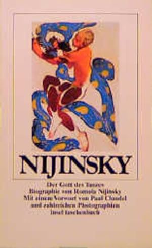 Bild des Verkäufers für Nijinsky: Der Gott des Tanzes. Biographie zum Verkauf von Gerald Wollermann