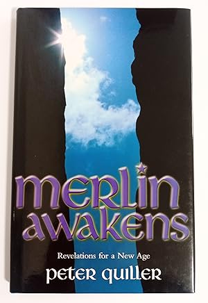 Merlin Awakens: Revelations for a New Age