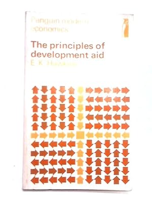 Seller image for Principles of Development Aid (Modern Economics Series) for sale by World of Rare Books