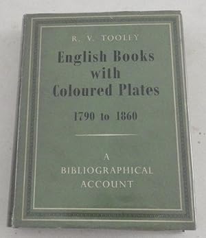 Seller image for English Books with Coloured Plates, 1790-1860, a bibliographical account; for sale by BOOKS & THINGS