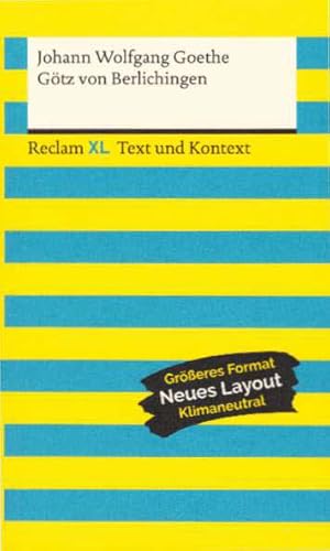 Seller image for Gtz von Berlichingen mit der eisernen Hand. Ein Schauspiel (Reclam XL Text und Kontext 16135). Herausgegeben von Martin C. Wald. Durchgesehene Ausgabe. for sale by Antiquariat & Buchhandlung Rose