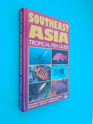 Imagen del vendedor de Southeast Asia Tropical Fish Guide a la venta por Books & Bobs