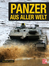 Bild des Verkufers fr Panzer aus aller Welt zum Verkauf von Falkensteiner