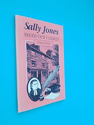 Sally Jones: Rhodd Duw I Charles