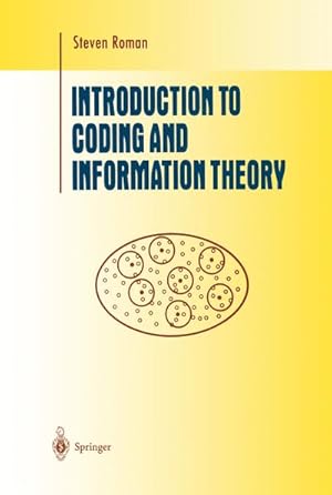 Imagen del vendedor de Introduction to Coding and Information Theory a la venta por BuchWeltWeit Ludwig Meier e.K.