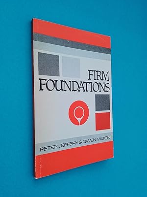 Bild des Verkufers fr Firm Foundations: Great Chapters of the Bible zum Verkauf von Books & Bobs