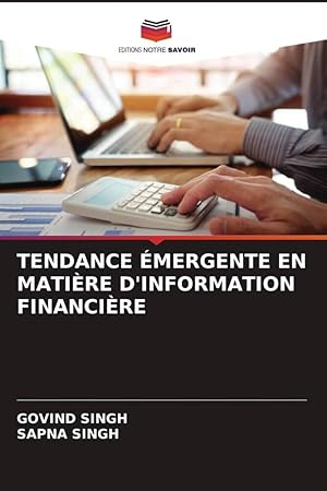 Immagine del venditore per TENDANCE MERGENTE EN MATIRE D\ INFORMATION FINANCIRE venduto da moluna