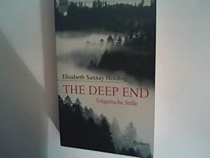 Imagen del vendedor de The Deep End - Trgerische Stille a la venta por ANTIQUARIAT FRDEBUCH Inh.Michael Simon