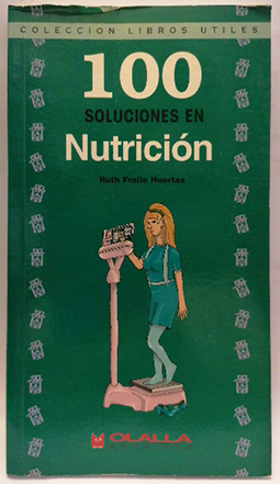 Bild des Verkufers fr 100 soluciones en nutricin zum Verkauf von SalvaLibros