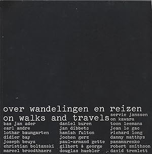 Bas Jan Ader, Carl Andre, Lothar Baumgarten, Didier Bay, Joseph Beuys, Christian Boltanski, Marce...