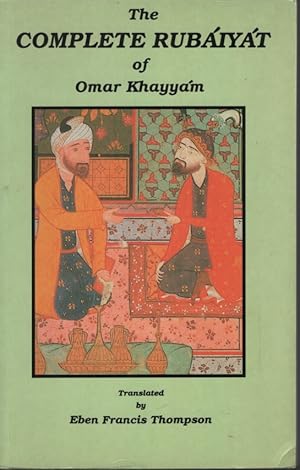 Bild des Verkufers fr THE COMPLETE RUBAIYAT OF OMAR KHAYYAM zum Verkauf von Dromanabooks