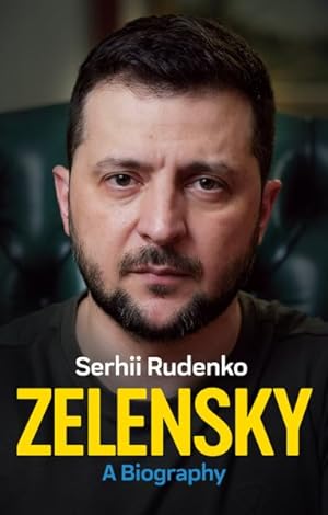 Imagen del vendedor de Zelensky : A Biography a la venta por GreatBookPrices