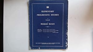 Imagen del vendedor de Elementary Progressive Studies for Violin. First Set; 24 Studies in the First Position. a la venta por Goldstone Rare Books