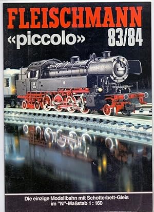 Seller image for Fleischmann Piccolo 83/84 [Modellbahn-Katalog, Spur N, 1983/84]. for sale by Kunze, Gernot, Versandantiquariat