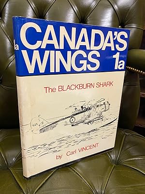 Canada's Wings vol.1a - The Blackburn Shark
